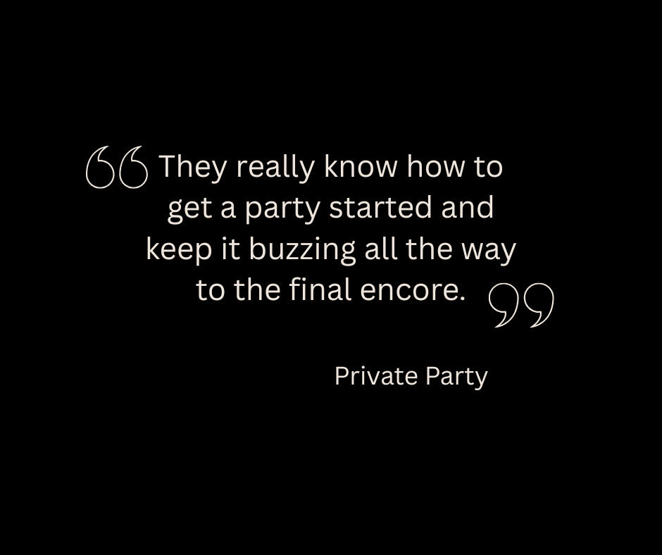 They really know how to get a party started and keep it buzzing all the way to the final encore.